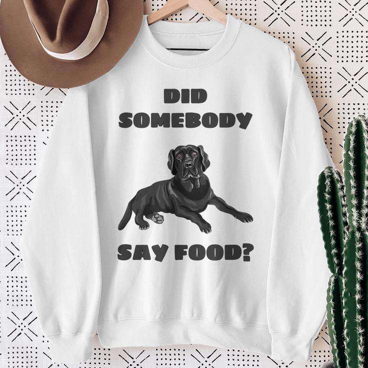 Did Somebody Say Food Black Lab Sweatshirt Gifts for Old Women