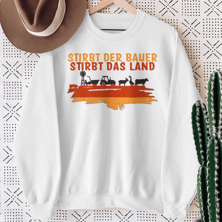 Stirbt Der Bauer Stirbt Das Land Gray Sweatshirt Geschenke für alte Frauen