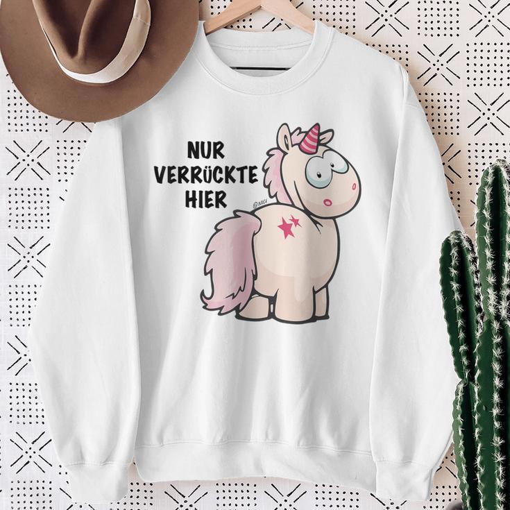 Unicorn Nur Verrückte Hier By Nici Sweatshirt Geschenke für alte Frauen