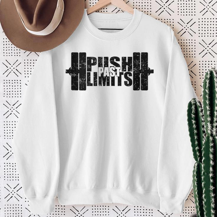Weight Lifting Push Past Limits Gym Fitness Sweatshirt Gifts for Old Women