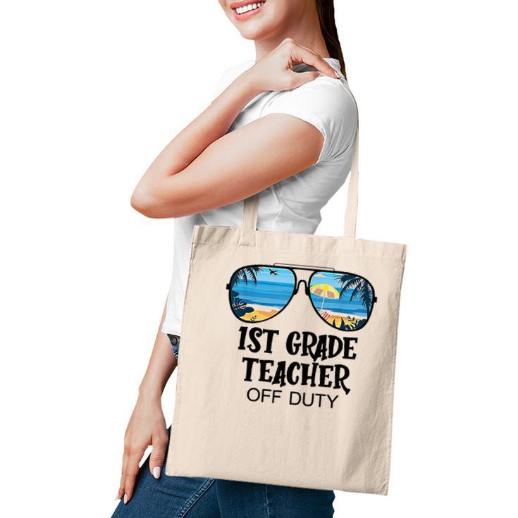 1St Grade Teacher Off Duty Sunglasses Beach Hello Summer Tote Bag