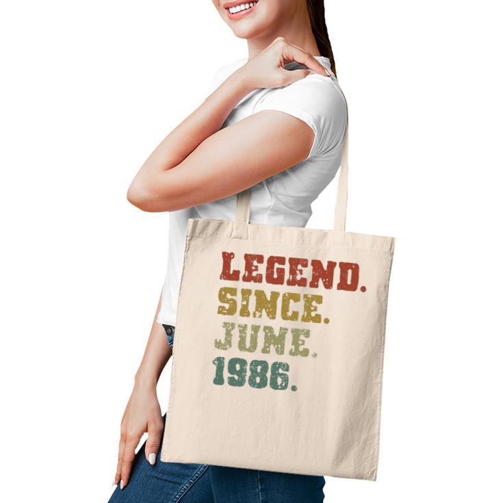 35Th Birthday Gifts 35 Years Old Legend Since June 1986 Ver2 Tote Bag