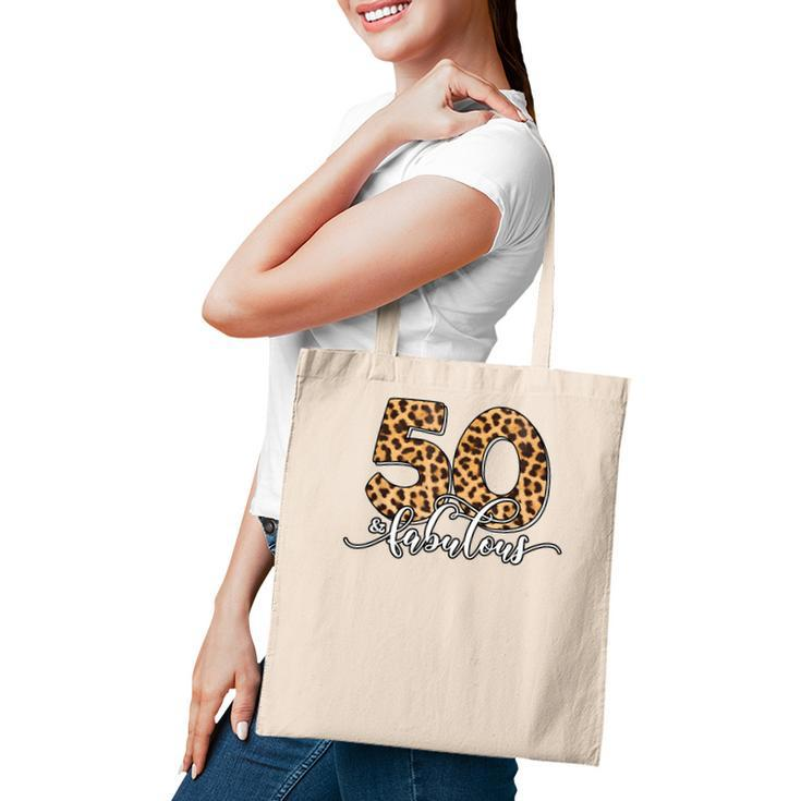 50Th Birthday Fabulous 50 Years Old Cool Leopard Birthday  Tote Bag