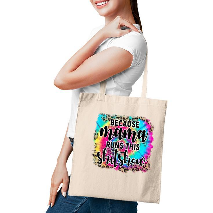 Because Mama Runs This Shitshow Leopard Vintage Mothers Day Tote Bag