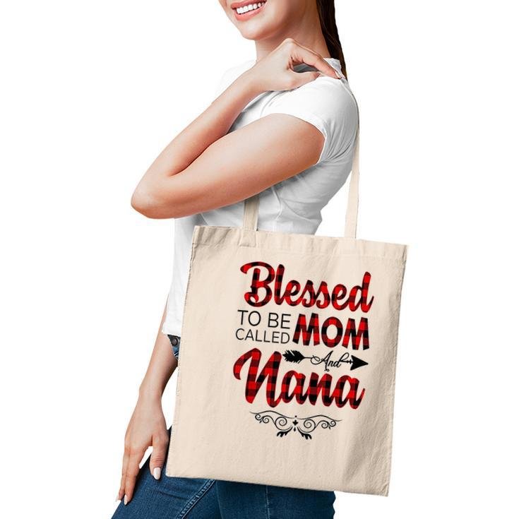 Blessed To Be Called Mom And Nana Mothers Day Tote Bag