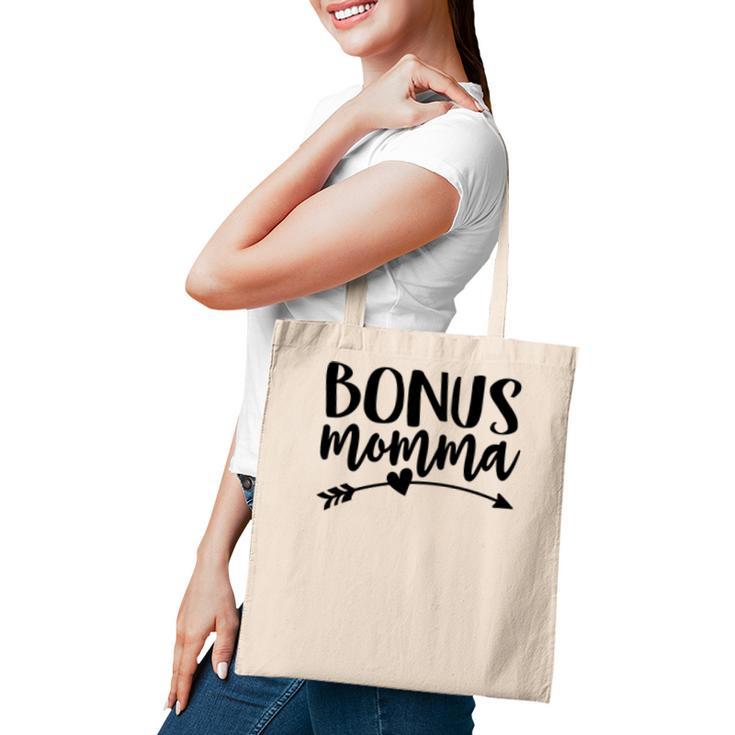 Bonus Momma Best Step Mom Ever Stepmom Cute Stepmother  Tote Bag