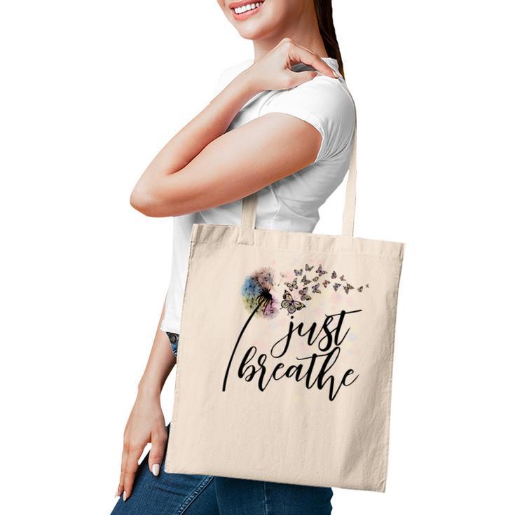 Butterfly Just Breathe Awsome Dandelion Design Tote Bag