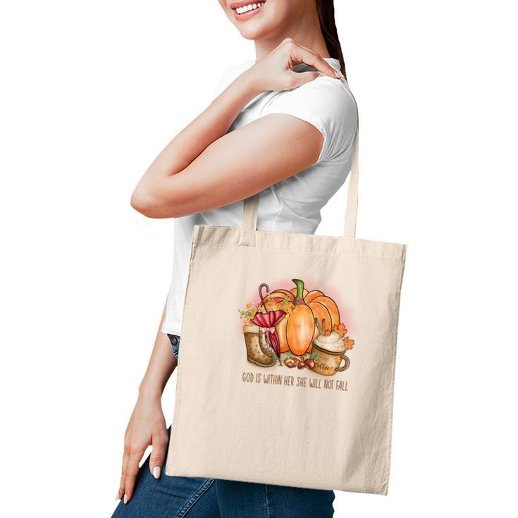 Cozy Autumn Fall God Is Within Her She Will Not Fall Tote Bag