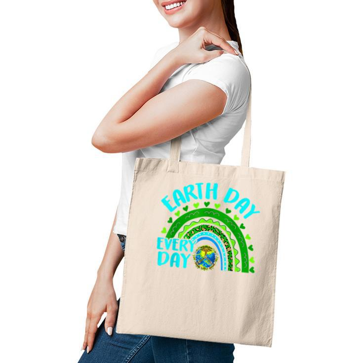 Earth Day Everyday Rainbow Love World Earth Day Anniversary  Tote Bag
