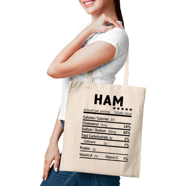 Ham Nutrition Facts 2021 Thanksgiving Christmas Food Gift Tote Bag