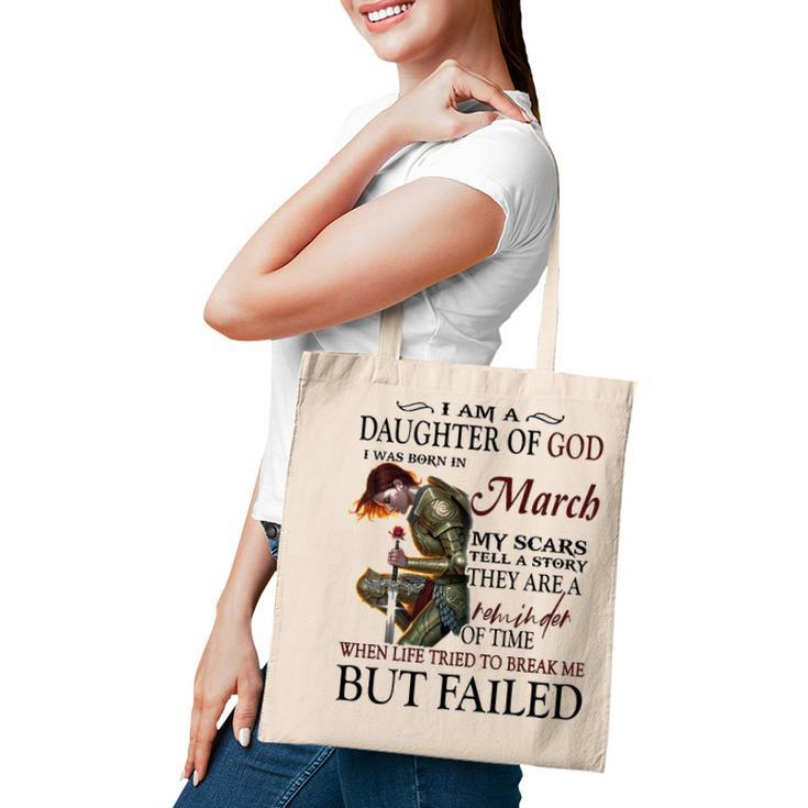 March Girl Gift   March Girl I Am A Daughter Of God Tote Bag