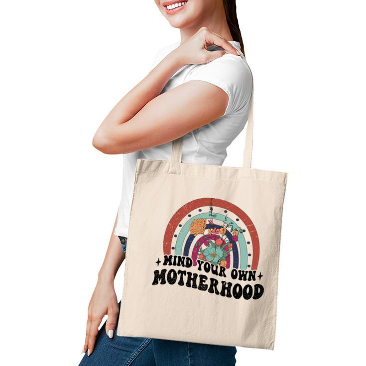 Mind Tour Own Motherhood Vintage Boho Tote Bag
