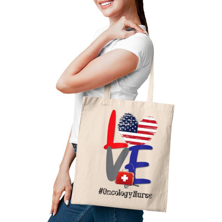 Oncology Nurse Rn 4Th Of July Independence Day American Flag  Tote Bag