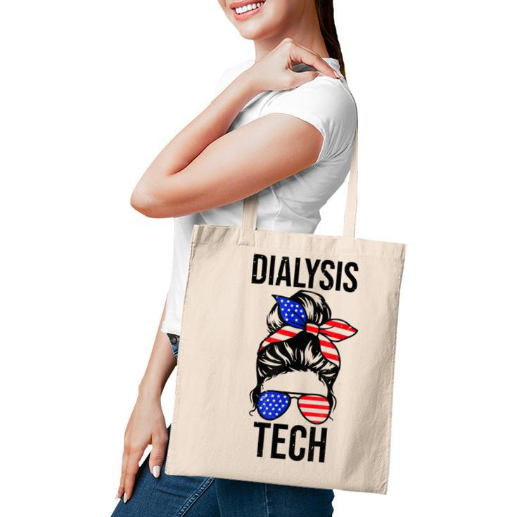 Proud Messy Bun American Dialysis Tech Nurse 4Th Of July Usa  Tote Bag