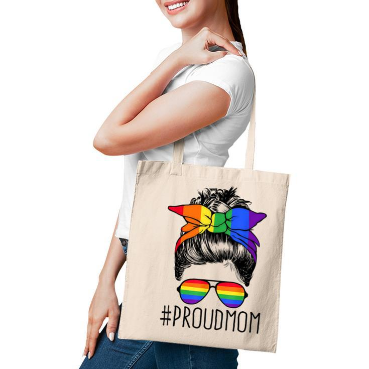 Proud Mom Messy Hair Bun Lgbtq Rainbow Flag Lgbt Pride Ally  V3 Tote Bag
