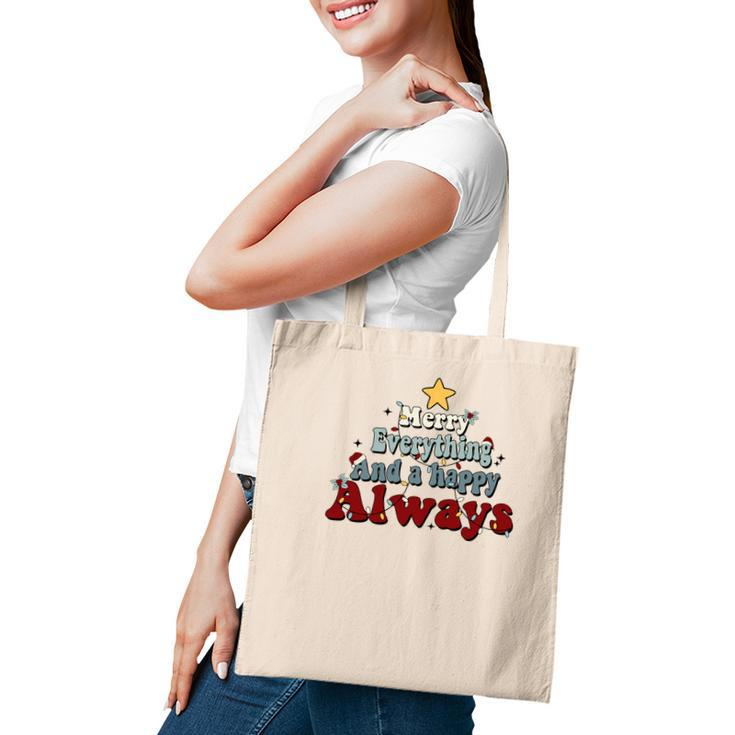 Retro Christmas Merry Everything And A Happy Always Tote Bag