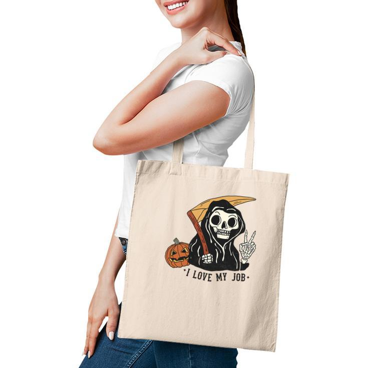 Skeleton Halloween I Love My Job Cute The Death Design Tote Bag
