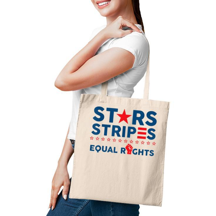 Stars Stripes And Equal Rights 4Th Of July Womens Rights  V2 Tote Bag