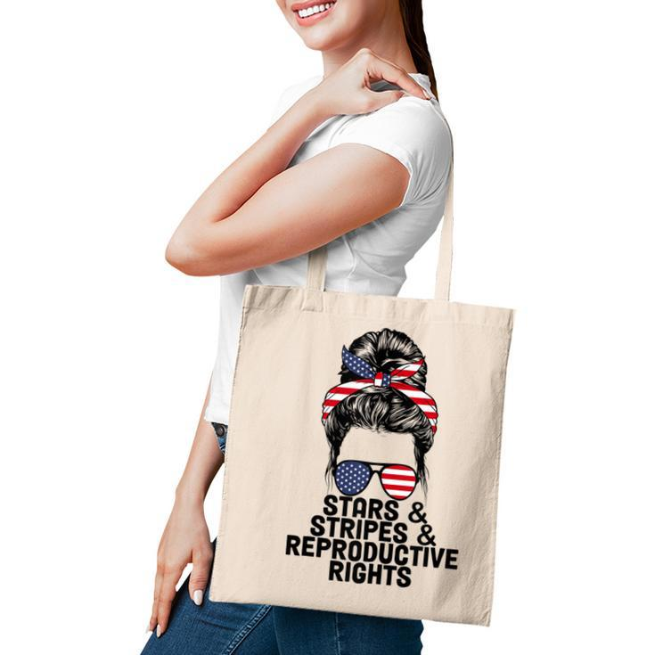 Stars Stripes Reproductive Rights Patriotic 4Th Of July  V14 Tote Bag