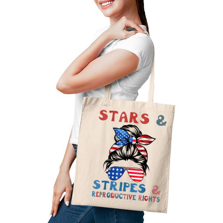 Stars Stripes Reproductive Rights Patriotic 4Th Of July V15 Tote Bag