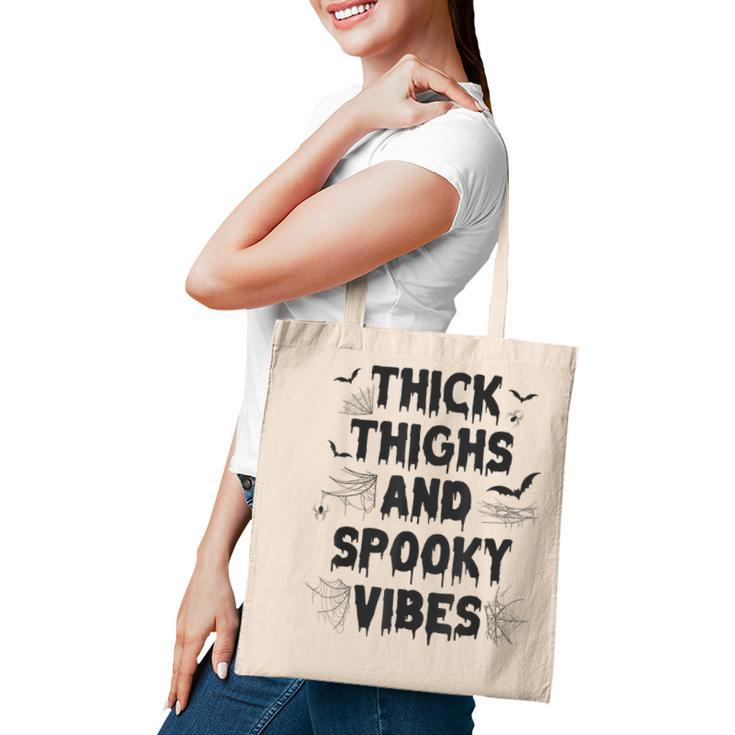 Thick Thighs And Spooky Vibes The Original Halloween  Tote Bag