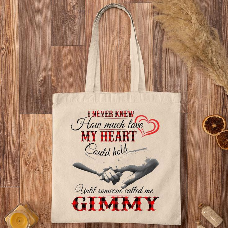 Gimmy Grandma Gift Until Someone Called Me Gimmy Tote Bag