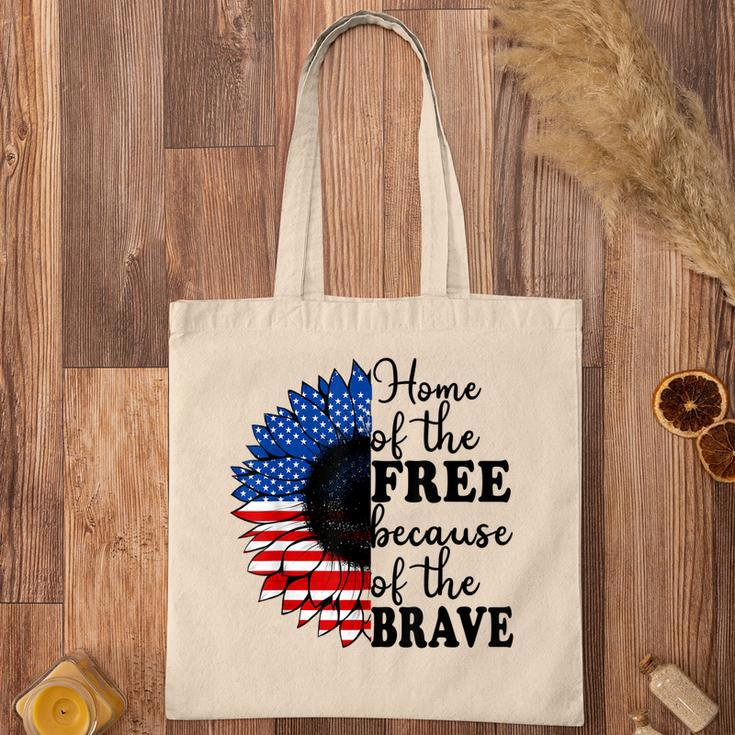 Home Of The Free Because Of The Brave Sunflower 4Th Of July Tote Bag