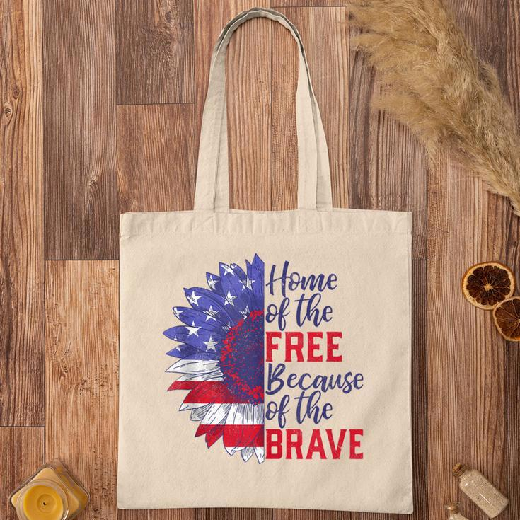 Home Of The Free Because Of The Brave Sunflower 4Th Of July Tote Bag