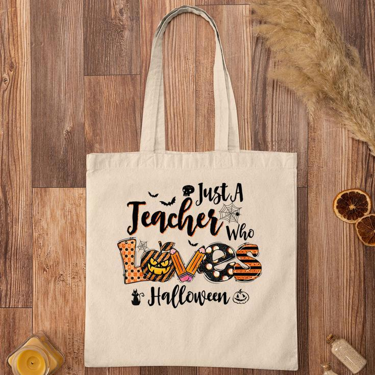 Just A Teacher Who Loves Halloween Pumpkin Witch Costume Tote Bag