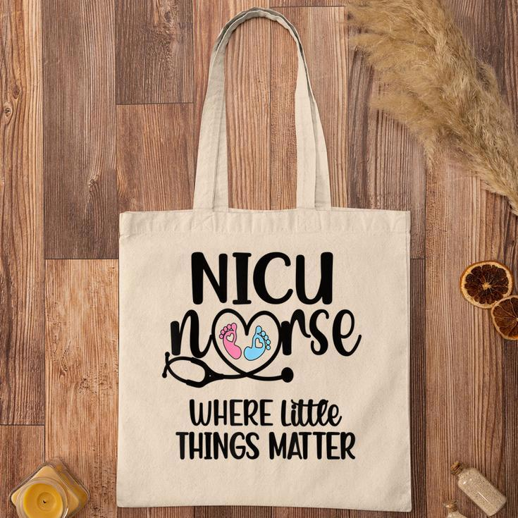 Little Things Nicu Nurse Neonatal Intensive Care Unit Tote Bag