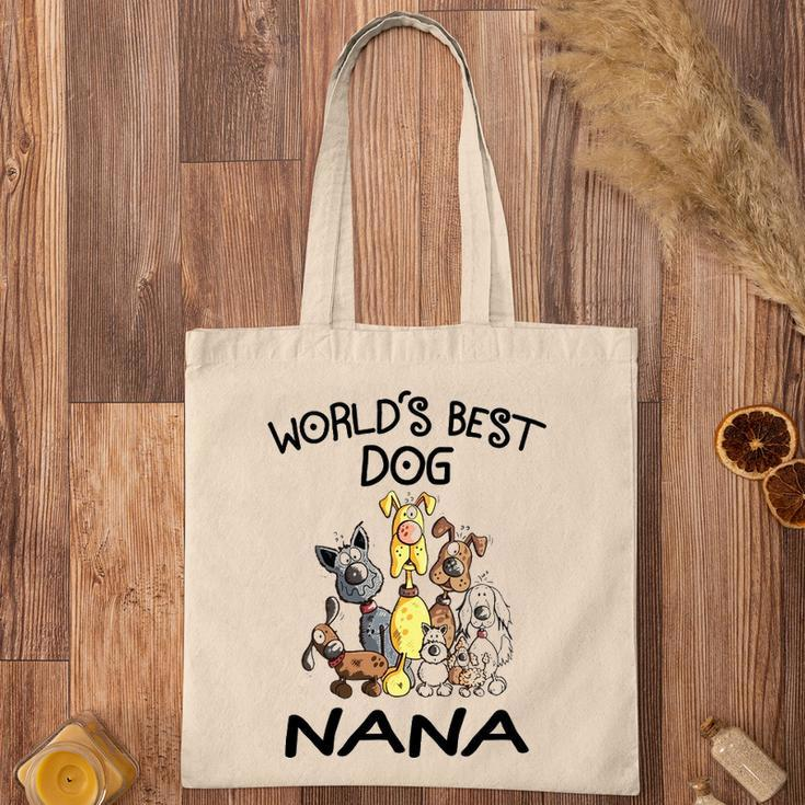 Nana Grandma Gift Worlds Best Dog Nana Tote Bag