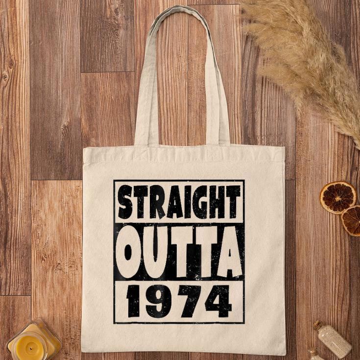 Straight Outta 1974 47 Years Old - 47Th Birthday Gift Tote Bag