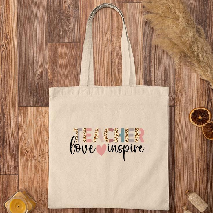 Teachers Are Inspirational People Because They Love Their Jobs Tote Bag