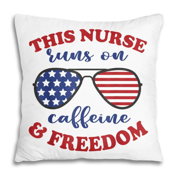 4Th Of July Nurse American Flag Sunglasses Caffeine Freedom  Pillow