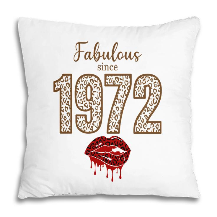 50Th Birthday Gift Fabulous Since 1972 Leopard Red Lips Pillow