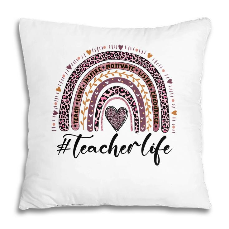 A Teacher Life Is Closely Related To The Knowledge In Books And Inspires Students Pillow