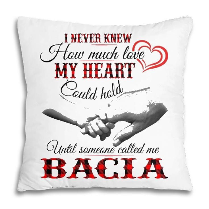 Bacia Grandma Gift   Until Someone Called Me Bacia Pillow