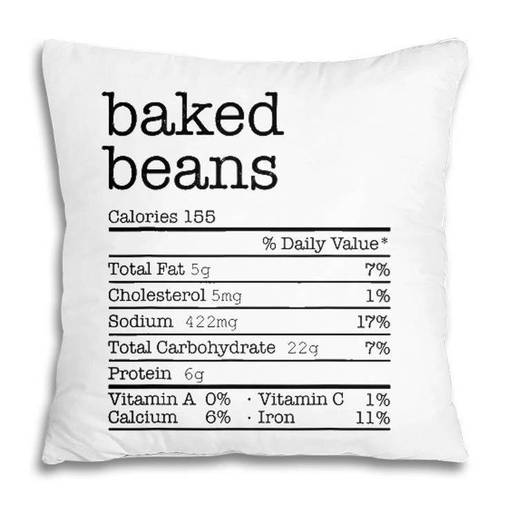 Baked Beans Nutrition Facts Funny Thanksgiving Christmas Pillow