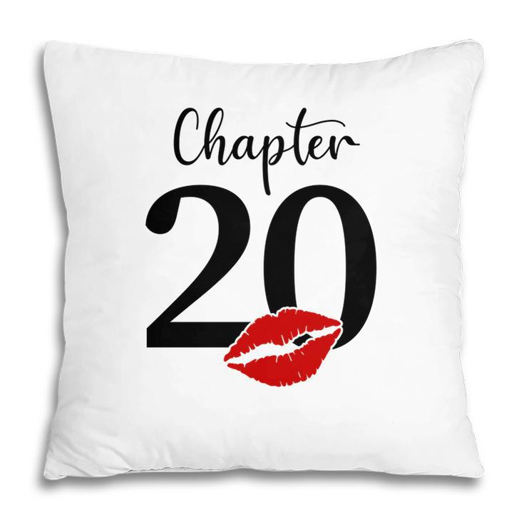 Chapter 20 Since 2002 Is 20Th Birthday With New Plans For The Future Pillow