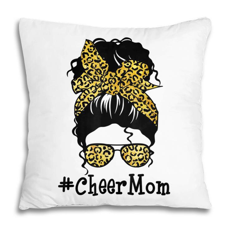 Cheer Mom Leopard Messy Bun Cheerleader Funny Mothers Day  V2 Pillow