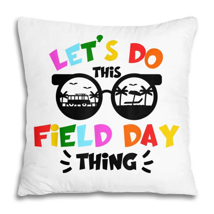 Field Day Thing Summer Kids Field Day 22 Teachers Colorful  Pillow