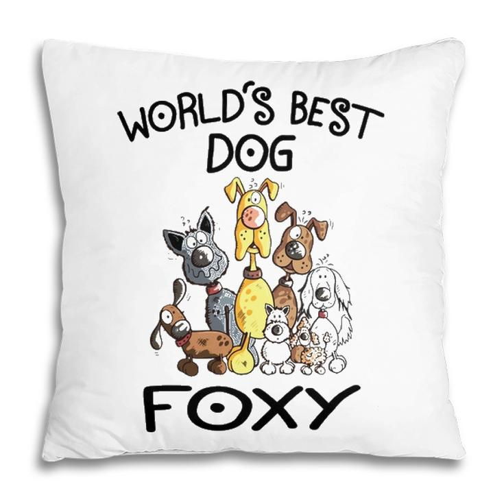 Foxy Grandma Gift   Worlds Best Dog Foxy Pillow