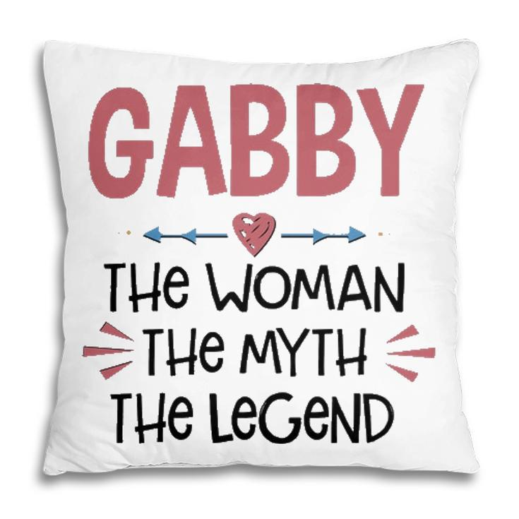 Gabby Grandma Gift   Gabby The Woman The Myth The Legend Pillow