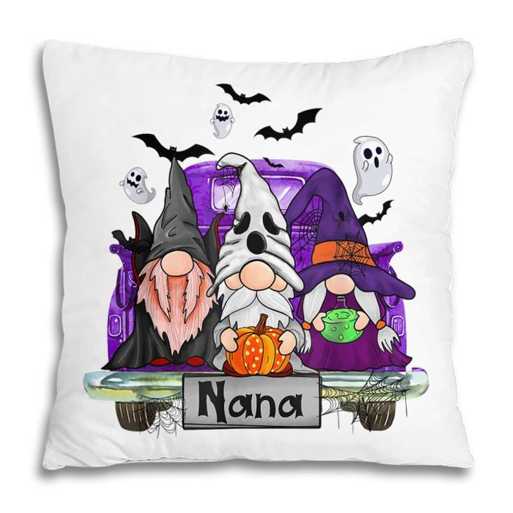 Gnomes Witch Truck Nana Funny Halloween Costume  Pillow