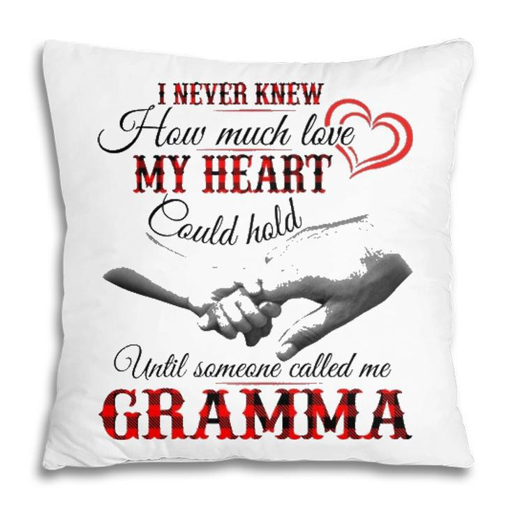 Gramma Grandma Gift   Until Someone Called Me Gramma Pillow