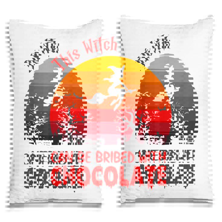 Halloween This Witch Can Be Bribed With Chocolate Retro  Pillow