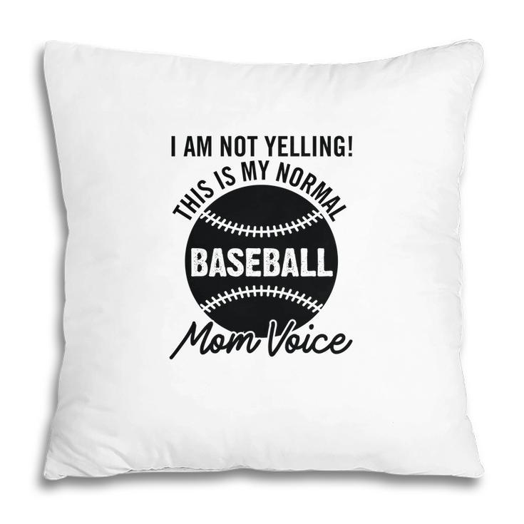 I Am Not Yelling This My Normal Black Graphic Pillow