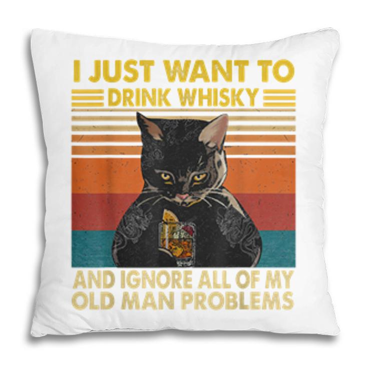 I Just Want To Drink Whisky And Ignore My Problems Black Cat Pillow