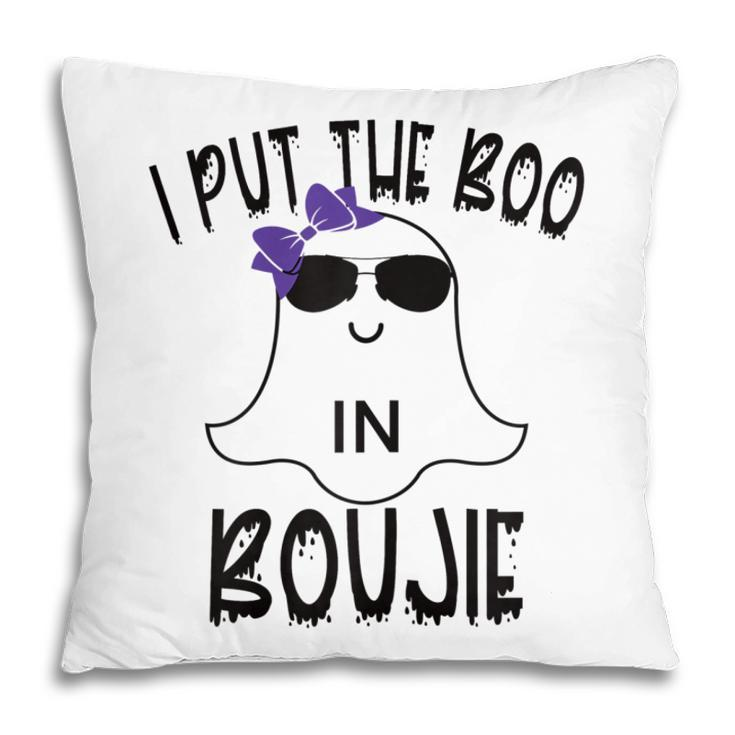 I Put The Boo In Boujie Funny Cute Halloween Costume Boujee  Pillow