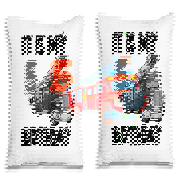 It Is My 5Th Birthday Fire Truck Black Graphic Pillow